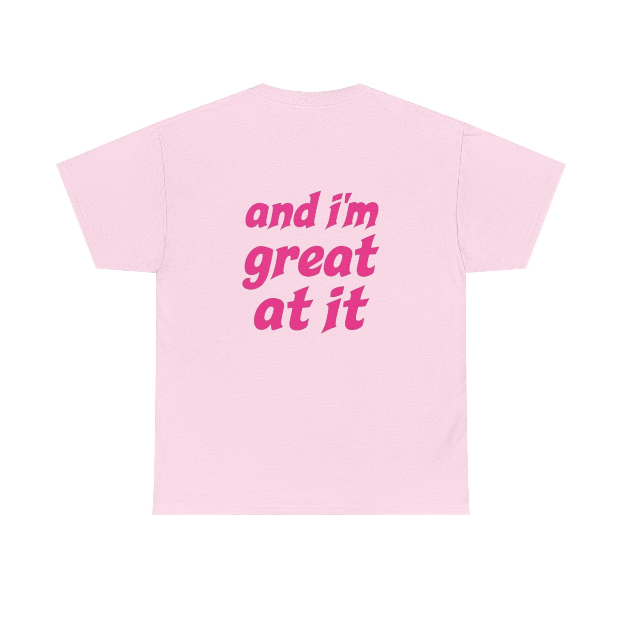 i'm the problem and i'm great at it T-Shirt | Funny Slogan Tee, Pink Text