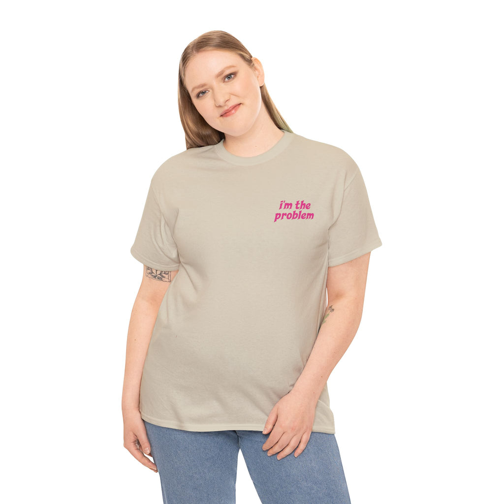 i'm the problem and i'm great at it T-Shirt | Funny Slogan Tee, Pink Text
