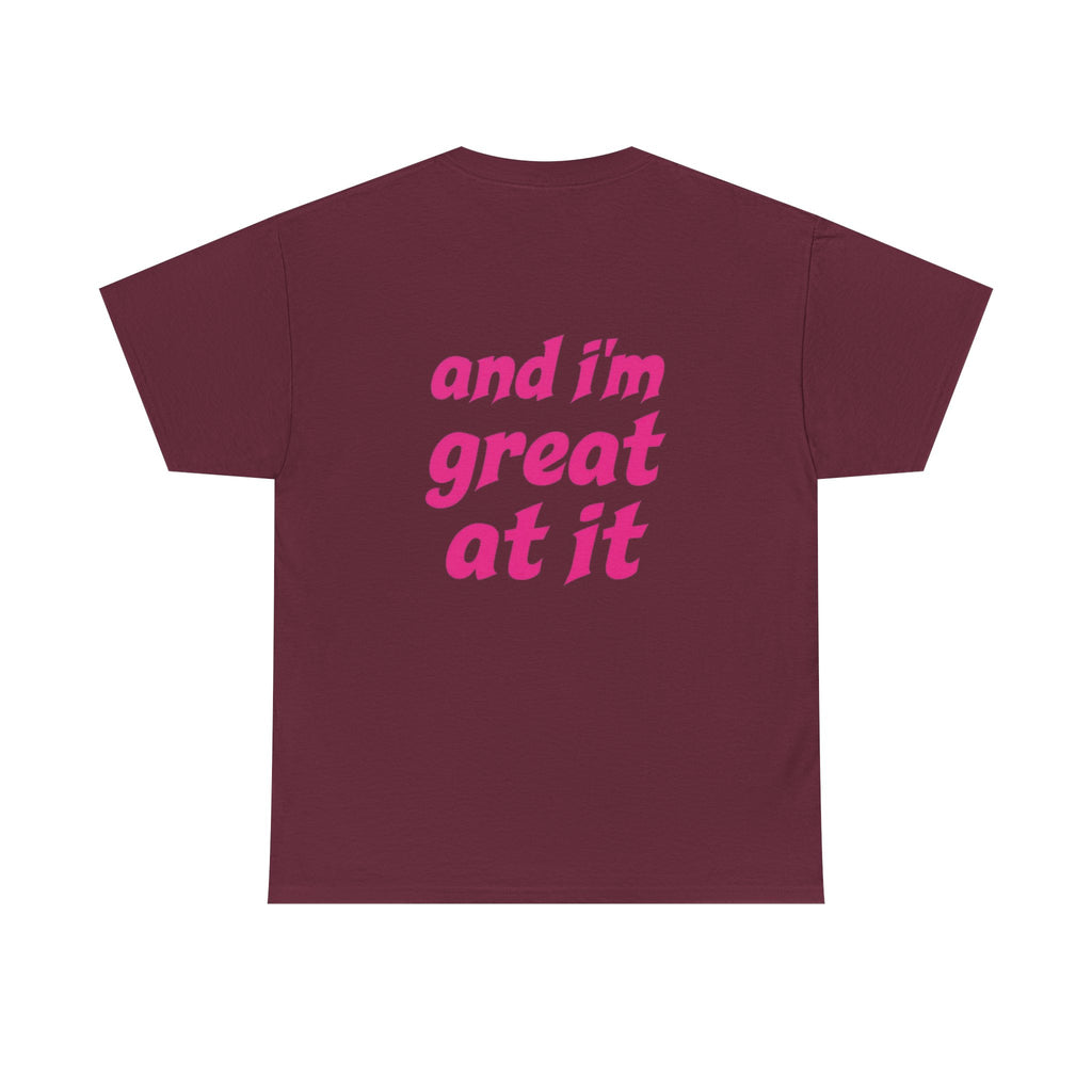 i'm the problem and i'm great at it T-Shirt | Funny Slogan Tee, Pink Text