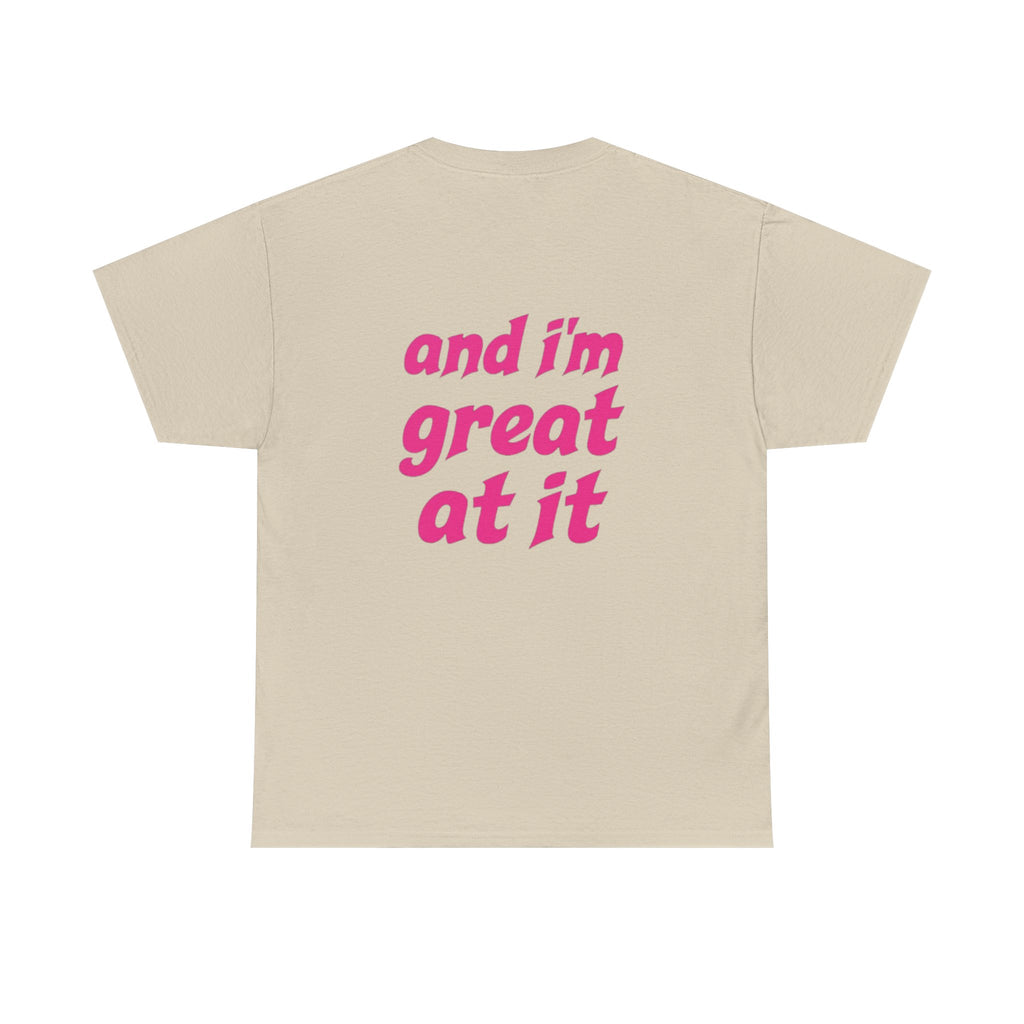 i'm the problem and i'm great at it T-Shirt | Funny Slogan Tee, Pink Text