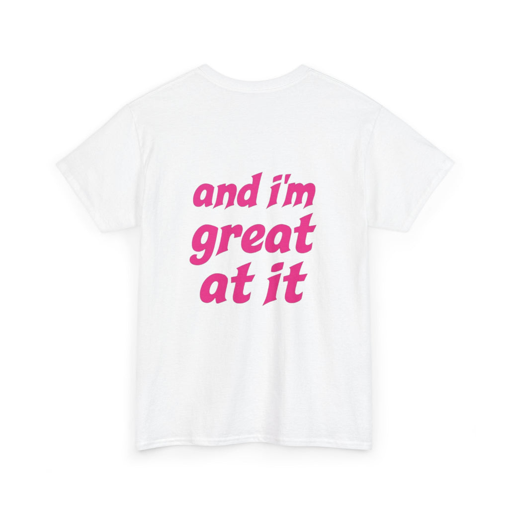 i'm the problem and i'm great at it T-Shirt | Funny Slogan Tee, Pink Text