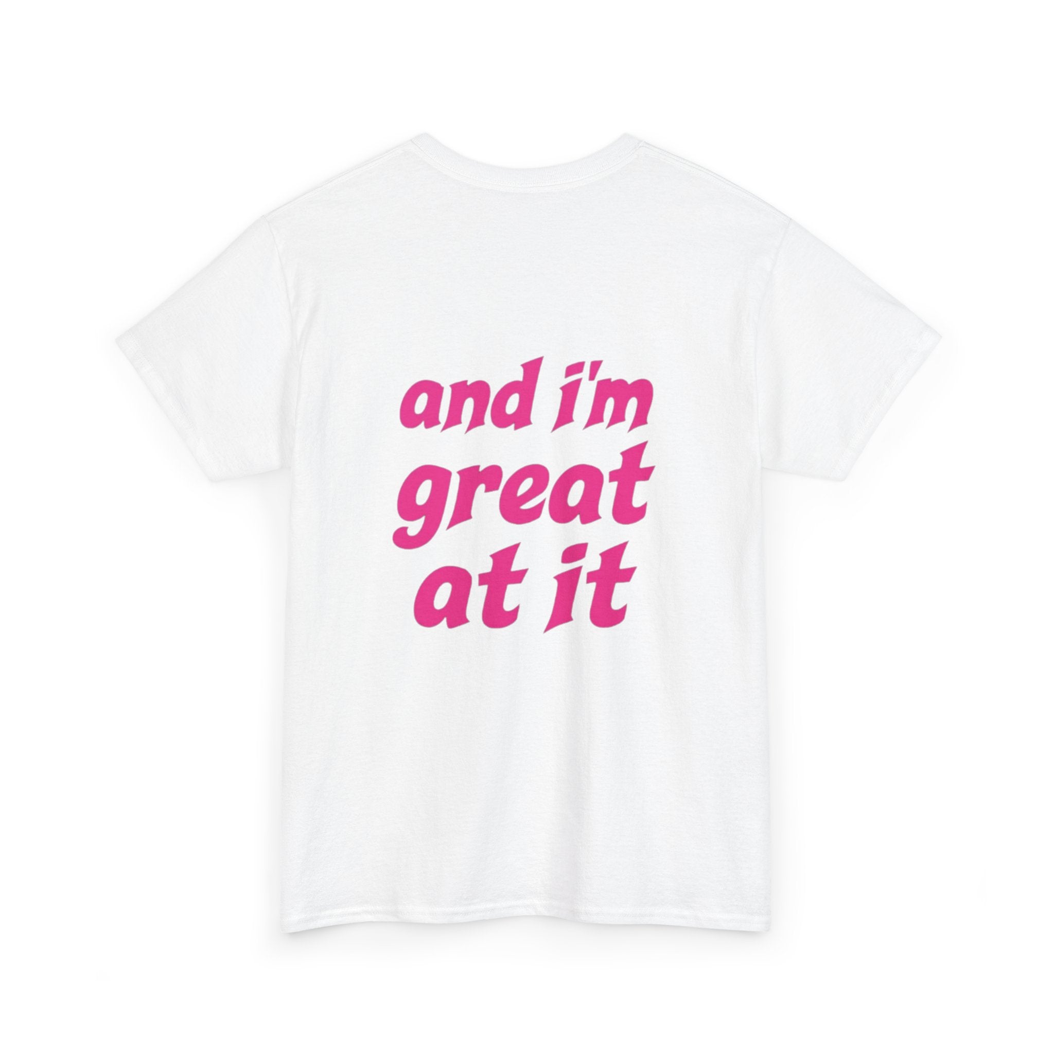 i'm the problem and i'm great at it T-Shirt | Funny Slogan Tee, Pink Text