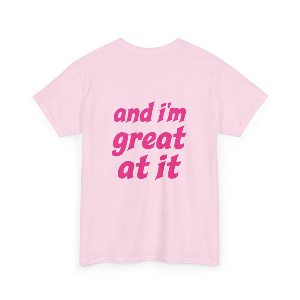 i'm the problem and i'm great at it T-Shirt | Funny Slogan Tee, Pink Text